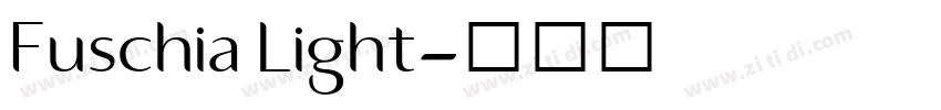 Fuschia Light字体转换 Fuschia Light字体转换